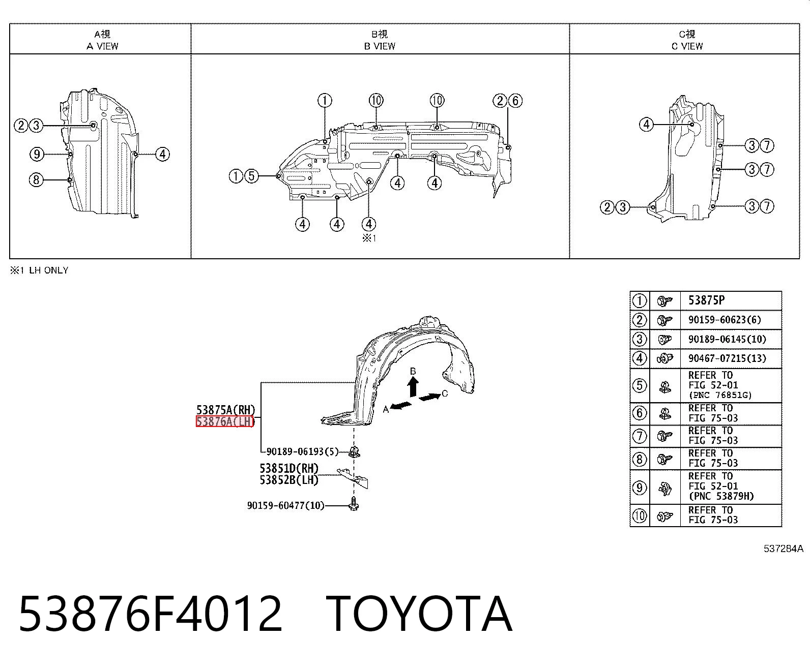 53876F4012 Toyota Guardalodos interior izquierdo, guardafango delantero