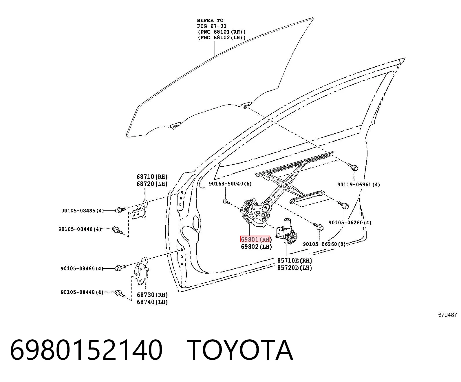 6980152140 Toyota Mecanismo levanta, puerta delantera derecha