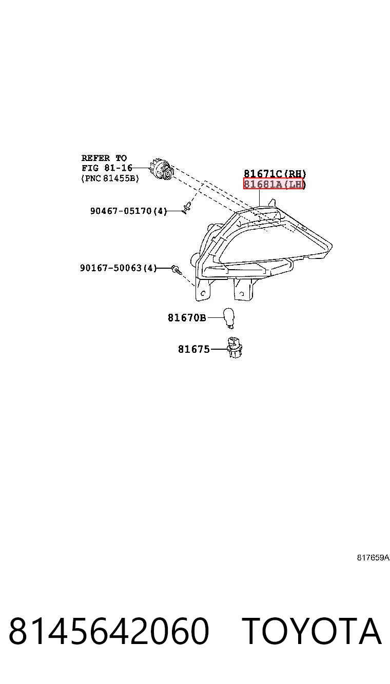 8145642060 Toyota Luz antiniebla trasero izquierdo