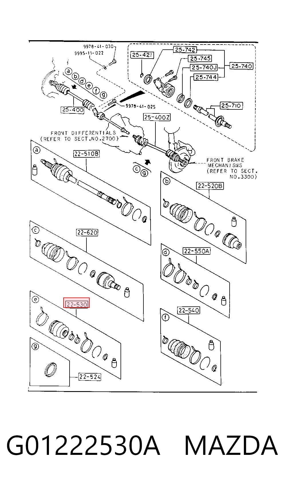  Fuelle de palier delantero exterior Mazda 626 2