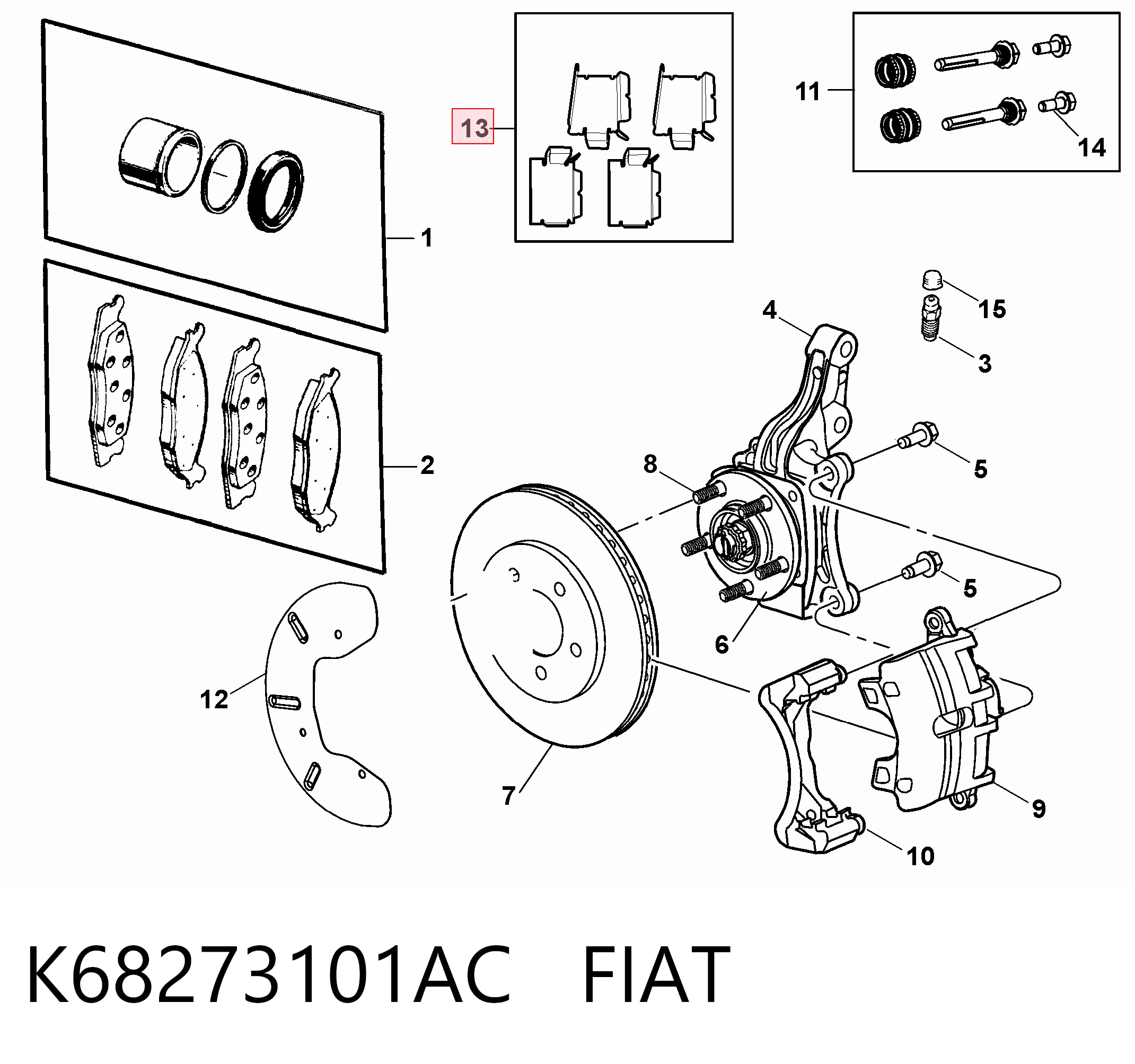 Pastillas de freno traseras de disco K68273101AC FIAT